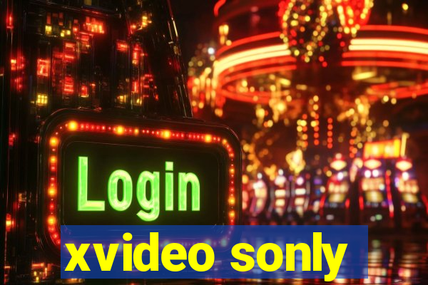 xvideo sonly